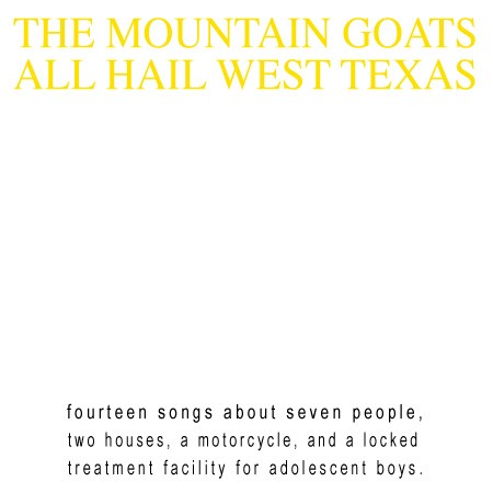 All Hail West Texas by the Mountain Goats cover artwork.