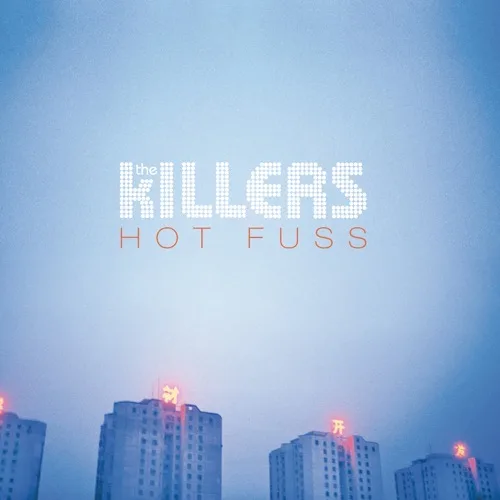 Hot Fuss by the Killers cover artwork.